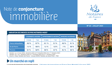 Note de conjoncture des notaires dans l'immobilier n°60 / juillet 2023