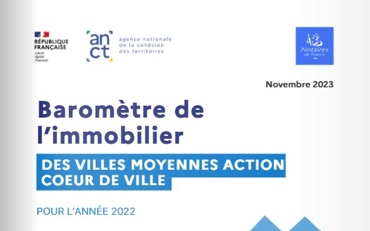 Présentation du 4ème Baromètre de l'immobilier des villes moyennes - Action Coeur de Ville