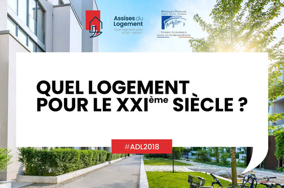 Assises du logement : quel logement pour le XXIème siècle ?