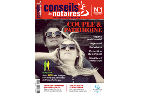 Hors-Série - Conseils des notaires "Couple et Patrimoine"