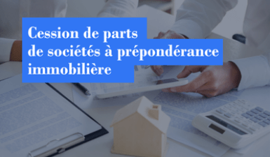 cession parts sociétés immo